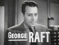 George Raft Quotes, Quotations, Sayings, Remarks and Thoughts